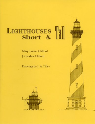 Imagen de archivo de LIGHTHOUSES SHORT & TALL a la venta por Cornerstone Books