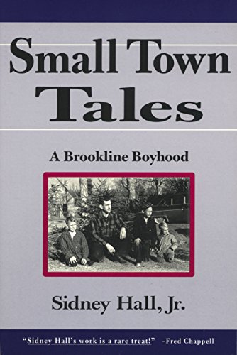 Small Town Tales: A Brookline Boyhood