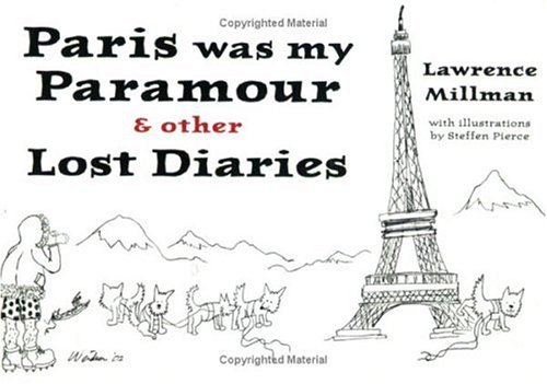 Imagen de archivo de Paris was my paramour and other shameless diaries a la venta por J. Lawton, Booksellers