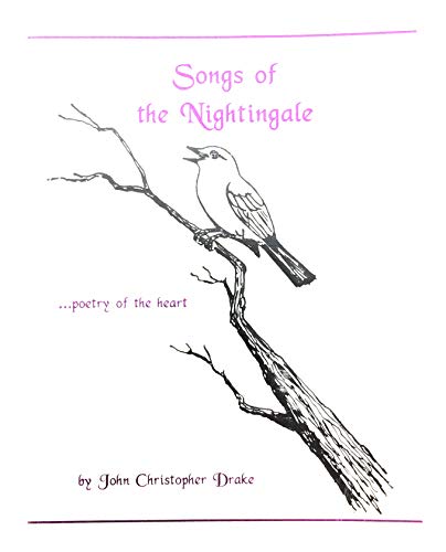 Imagen de archivo de Songs of the nightingale: Poetry of the heart a la venta por Bookmonger.Ltd