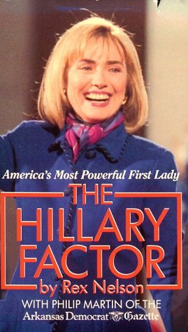 Stock image for The Hillary Factor: The Story of America's First Lady for sale by SecondSale