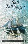 Beispielbild fr Sail Tall Ships: A Directory of Sail Training and Adventure at Sea zum Verkauf von medimops