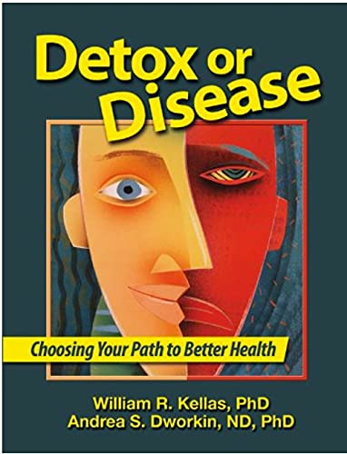 Imagen de archivo de Detox or Disease - Choosing Your Path to Better Health a la venta por ThriftBooks-Atlanta