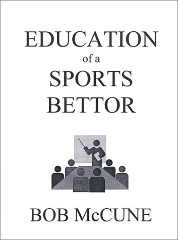 9780963650061: Education of a Sports Bettor