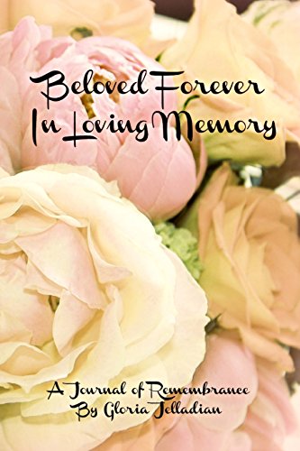 Stock image for Beloved Forever: In Loving Memory for sale by Lucky's Textbooks