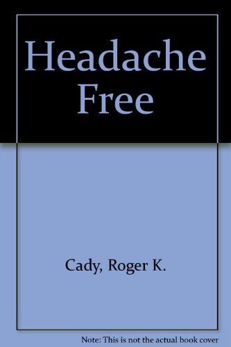 9780963652805: Headache Free