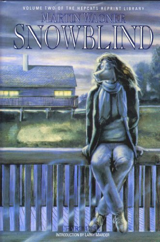 9780963666031: Snowblind Part One Volume Two of the Hepcats Reprint Library Hardcover Signed