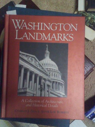 Imagen de archivo de Washington Landmarks: A Collection of Architecture and Historical Details a la venta por Wonder Book