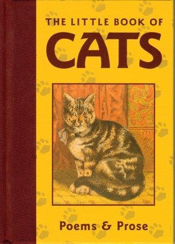 Stock image for The Little Book of Cats. Poems and Prose for sale by Dromanabooks