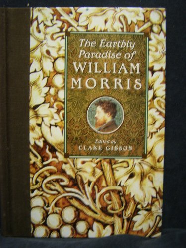 Stock image for The Earthly Paradise of William Morris for sale by WorldofBooks
