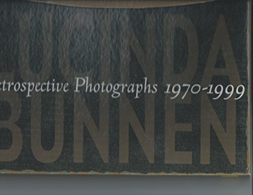 Imagen de archivo de Lucinda Bunnen: Trail, Tales and Transformations, Retrospective Photographs 1970-1999 a la venta por Montreal Books