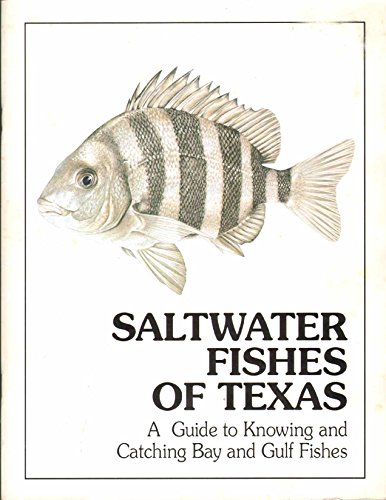 Stock image for Saltwater Fishes of Texas: A Guide to Knowing & Catching Bay & Gulf Fishes for sale by HPB-Diamond