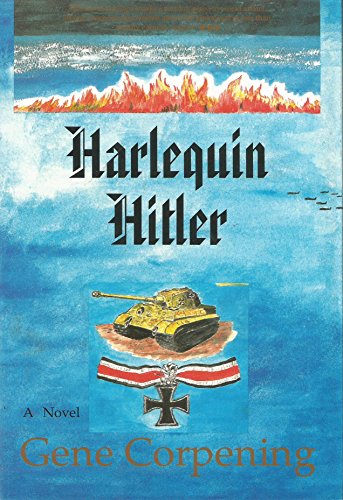 9780963677563: Harlequin Hitler