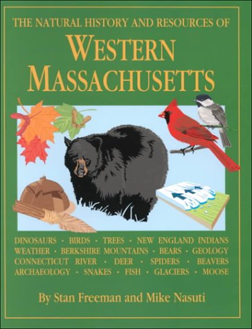 Imagen de archivo de The Natural History & Resources of Western Massachusetts a la venta por Wonder Book