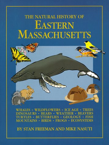 Imagen de archivo de The Natural History of Eastern Massachusetts a la venta por Wonder Book