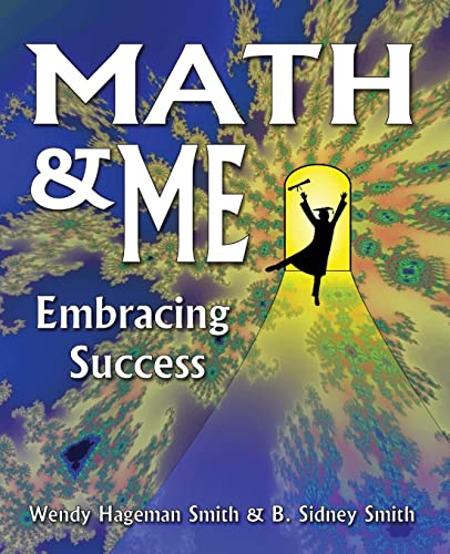 9780963684745: Math & Me: Embracing Success