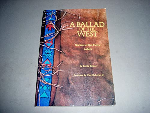 Beispielbild fr Ballad of the West: Seekers of the Fleece zum Verkauf von Books From California