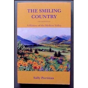 9780963692139: The smiling country: A history of the Methow Valley
