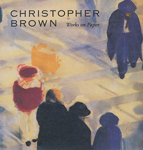 Stock image for Christopher Brown : works on paper: 22 June - 6 August 1995 for sale by HPB-Diamond