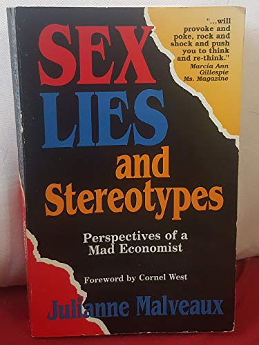 9780963695253: Sex Lies and Stereotypes: Perspectives of a Mad Economist