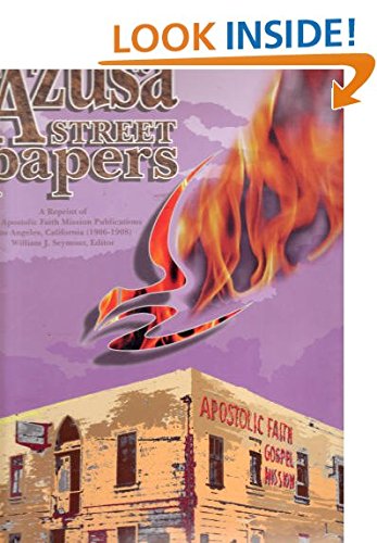 Imagen de archivo de The Azusa Street Papers a la venta por GoldBooks