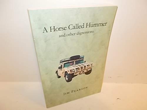 9780963710321: A Horse Called Hummer and Other Digressions