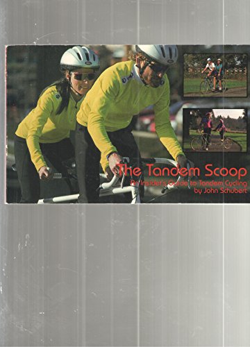 Beispielbild fr TANDEM SCOOP: AN INSIDER'S GUIDE zum Verkauf von BennettBooksLtd