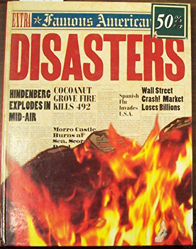 Stock image for Famous American Disasters for sale by OwlsBooks