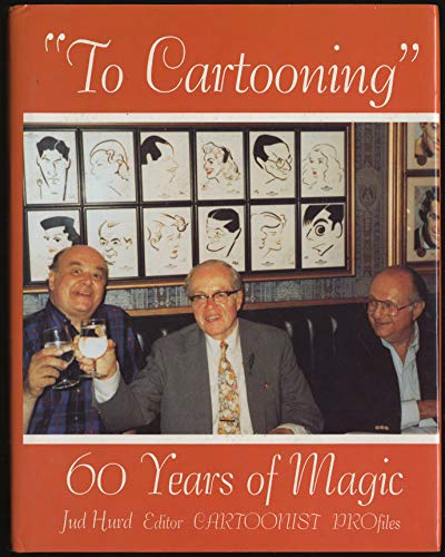 "TO CARTOONING" 60 YEARS OF MAGIC
