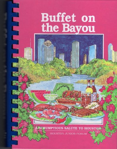 Beispielbild fr Buffet on the Bayou zum Verkauf von Books of the Smoky Mountains