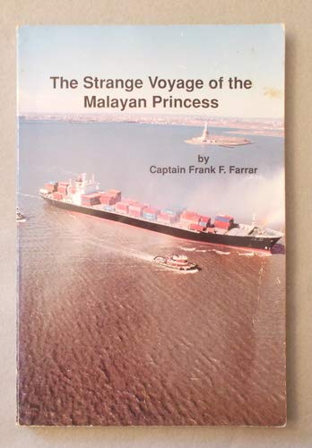 Stock image for The Strange Voyage of the Malayan Princess for sale by Braintree Book Rack