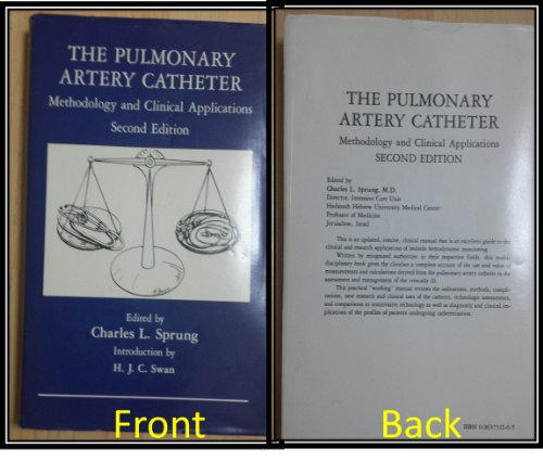 Imagen de archivo de The Pulmonary artery catheter: Methodology clinical applications a la venta por Red's Corner LLC