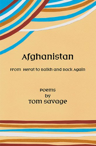 Imagen de archivo de Afghanistan: From Herat to Balkh and Back Again a la venta por books4u31
