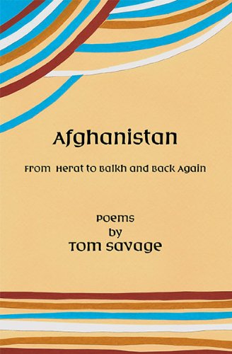 Stock image for Afghanistan: From Herat to Balkh and Back Again for sale by books4u31