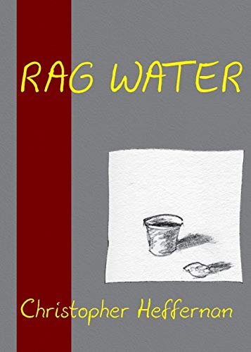 Imagen de archivo de Rag Water a la venta por Lucky's Textbooks