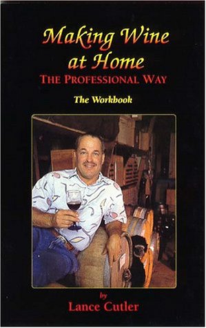 Stock image for Making Wine at Home the Professional Way The Workbook for sale by HPB-Red