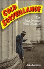 Beispielbild fr Cold Surveillance: The Jake Lorenzo Wine Columns zum Verkauf von Jenson Books Inc