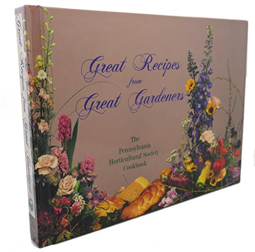 Stock image for Great Recipes From Great Gardeners for sale by BookHolders