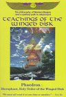 Teachings of the Winged Disk: Phaedron : Hierophant, Holy Order of the Winged Disk (9780963749833) by Phaedron; Stone, Phaedron