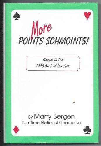 9780963753359: More Points Schmoints!: Sequel to the 1996 Book of the Year