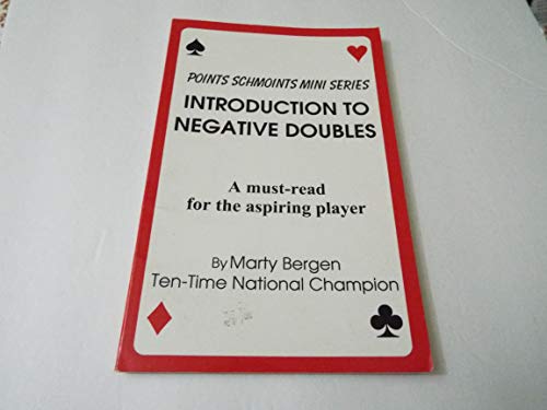 Stock image for Introduction to Negative Doubles: A Must-read for the Aspiring Player for sale by Front Cover Books