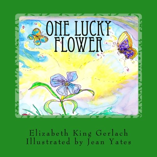 Beispielbild fr One Lucky Flower zum Verkauf von Revaluation Books