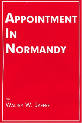 Beispielbild fr Appointment in Normandy zum Verkauf von Kisselburg Military Books