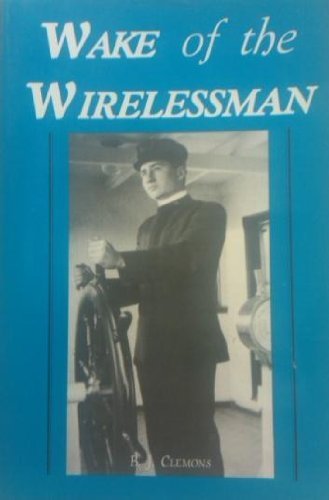 Stock image for Wake of the Wirelessman for sale by Better World Books
