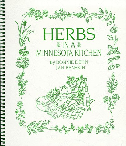 Beispielbild fr Herbs in a Minnesota Kitchen zum Verkauf von Better World Books