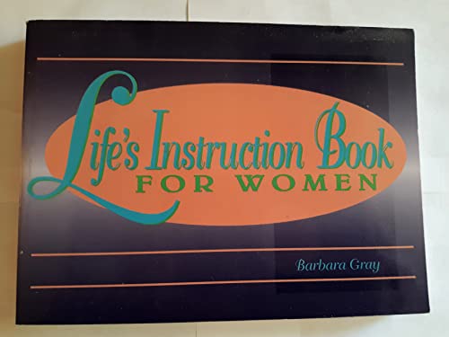 Beispielbild fr Life's Instruction Book for Women zum Verkauf von Reliant Bookstore