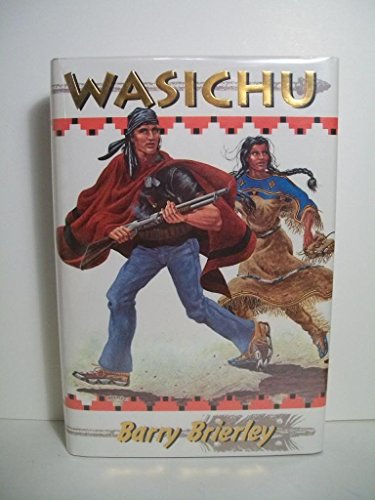Stock image for Wasichu for sale by Steve Thorson, Bookseller