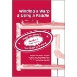 Stock image for Winding a Warp & Using a Paddle (3rd. Ed.) (Peggy Osterkamp's New Guide to Weaving, Book 1) for sale by SecondSale