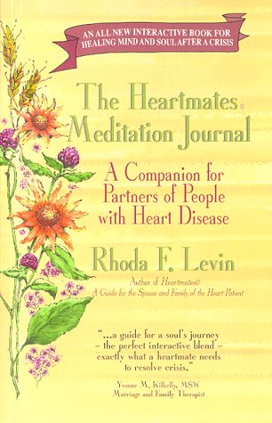 Beispielbild fr The Heartmates Meditation Journal: A Companion for Partners of People with Heart Disease zum Verkauf von ThriftBooks-Atlanta
