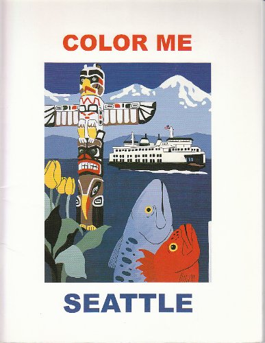 Imagen de archivo de Color Me Seattle a la venta por Green Street Books